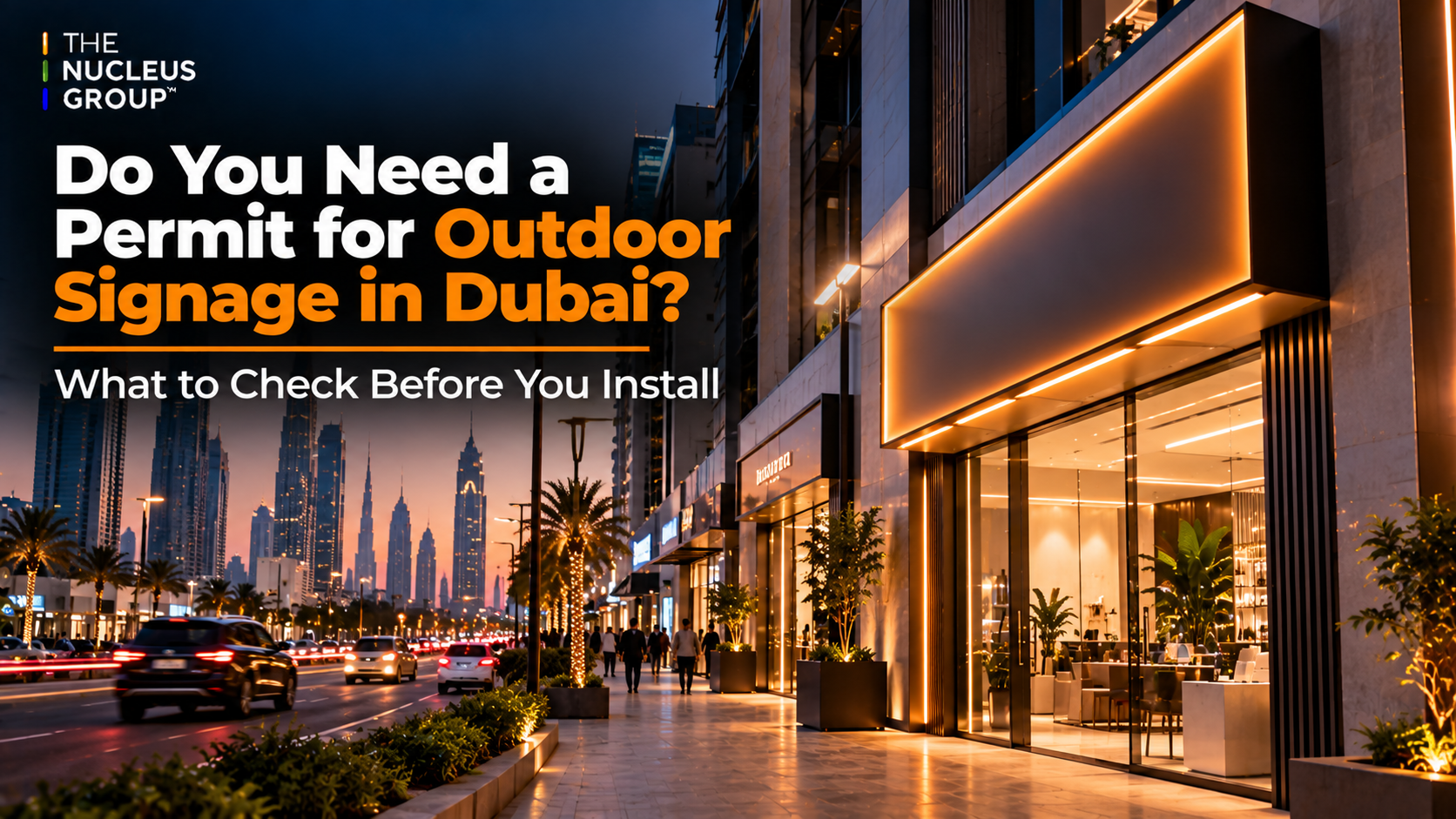 Permit for outdoor signage in Dubai, illuminated shop signboard on a building