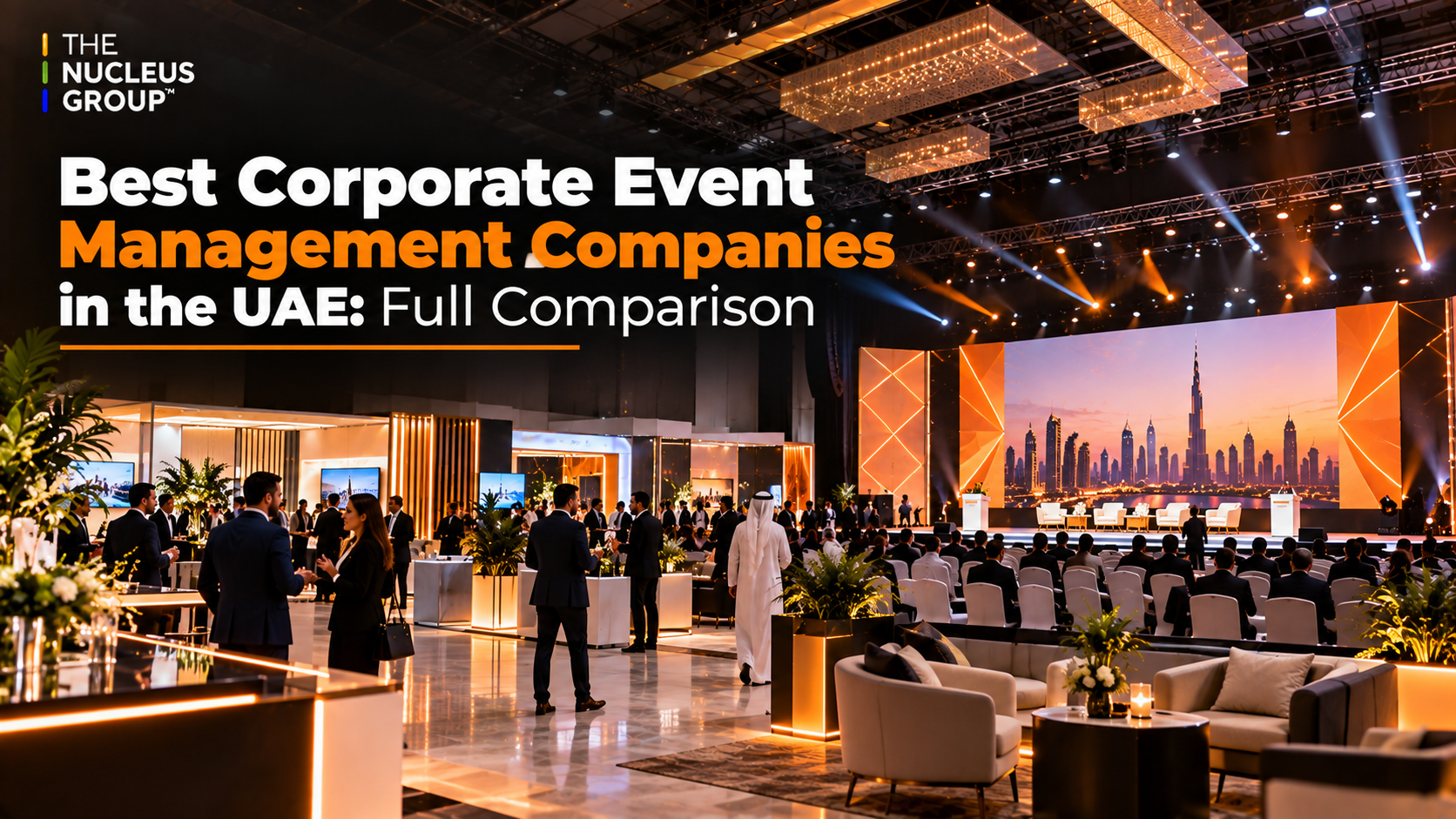 Corporate event management companies in the UAE hosting a professional business event